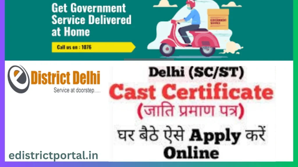 SC/ST Certificate in Delhi प्रमाण पत्र घर बैठे बनवाये @ edistrict Delhi SC/ST Certificate in Delhi प्रमाण पत्र घर बैठे बनवाये @ edistrict Delhi
